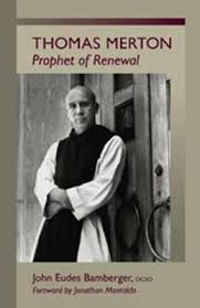 cover of book Thomas Merton: Prophet of the Renewal, with a picture of Merton